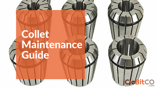 Collet Maintenance Guide